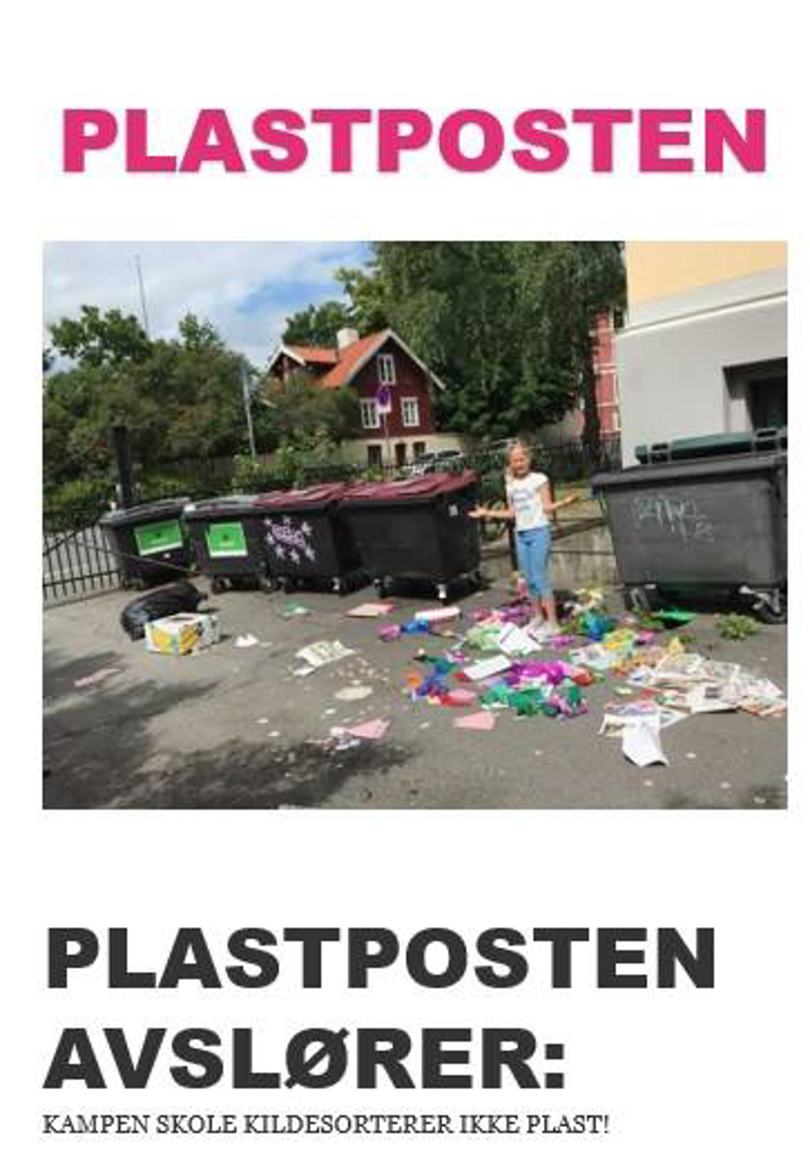 Plastposten avslører - Kampen skole kildesorterer ikke plast